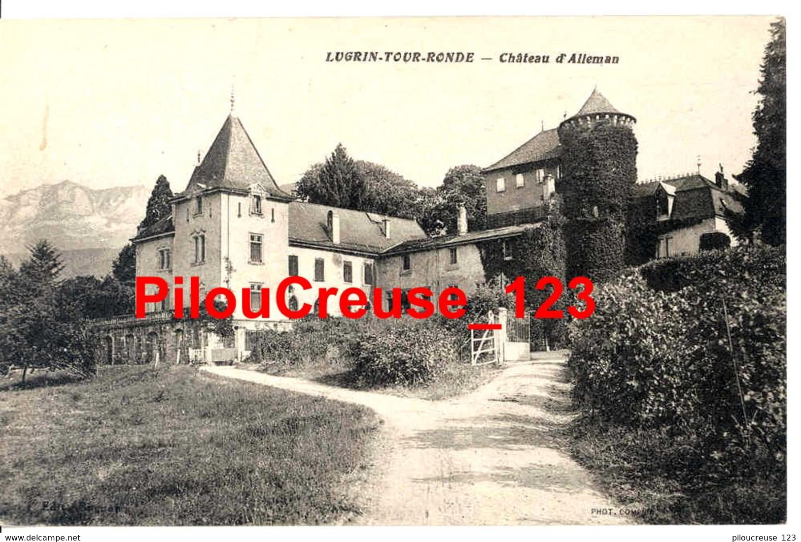 74 Haute Savoie - LUGRIN TOUR RONDE -  "" Chateau D'Alleman  "" - - Lugrin