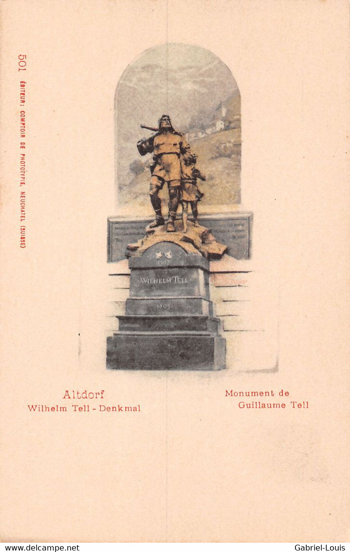 Altdorf Wilhelm Tell - Denkmal Monument Guillaume Tell - Litho - Altdorf
