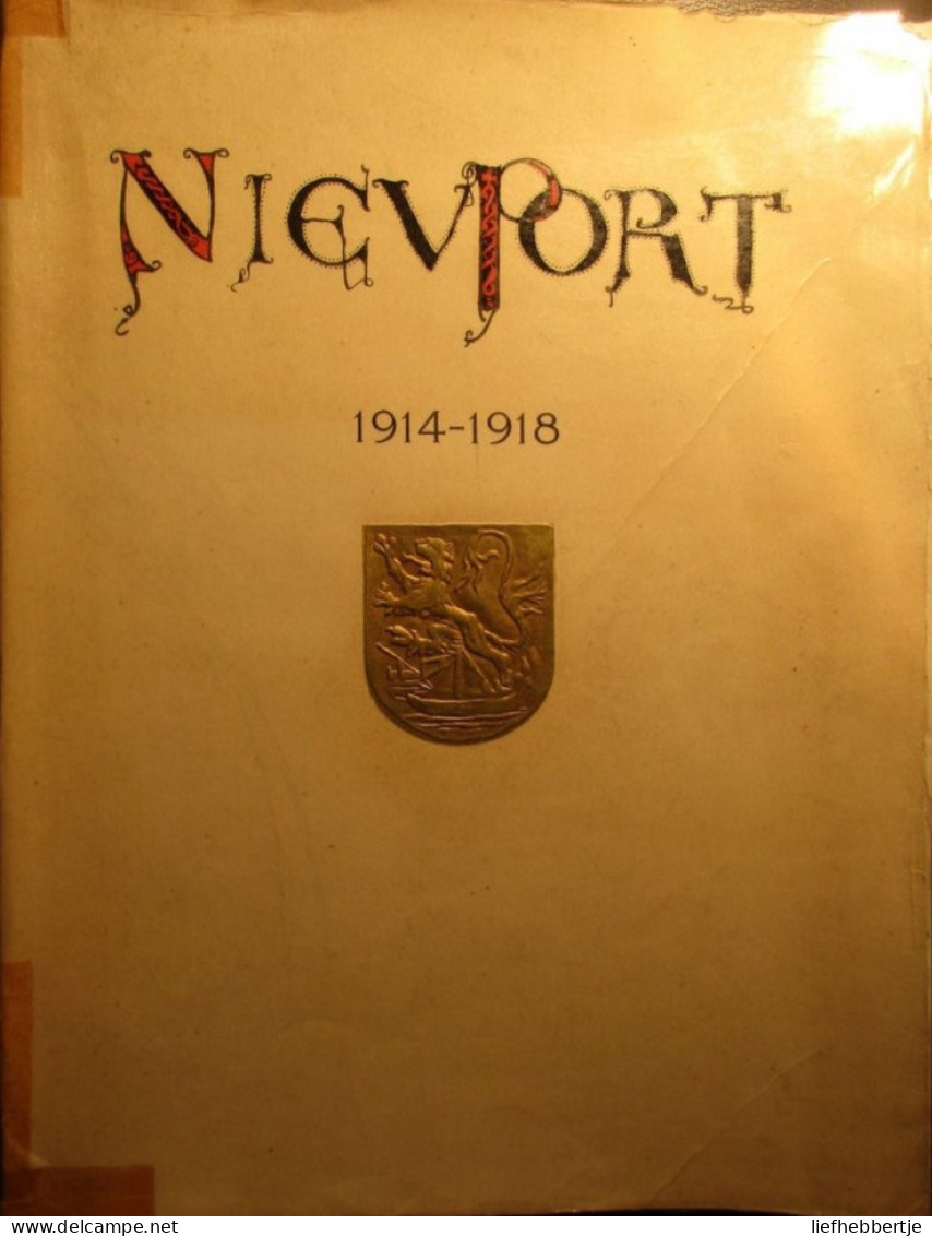 Nieuport 1914-1918 - Les Inondations De L'Yser Et ... Génie Belge - 1922 - Overstroming Ijzer - Door R. Thys - Guerre 1914-18