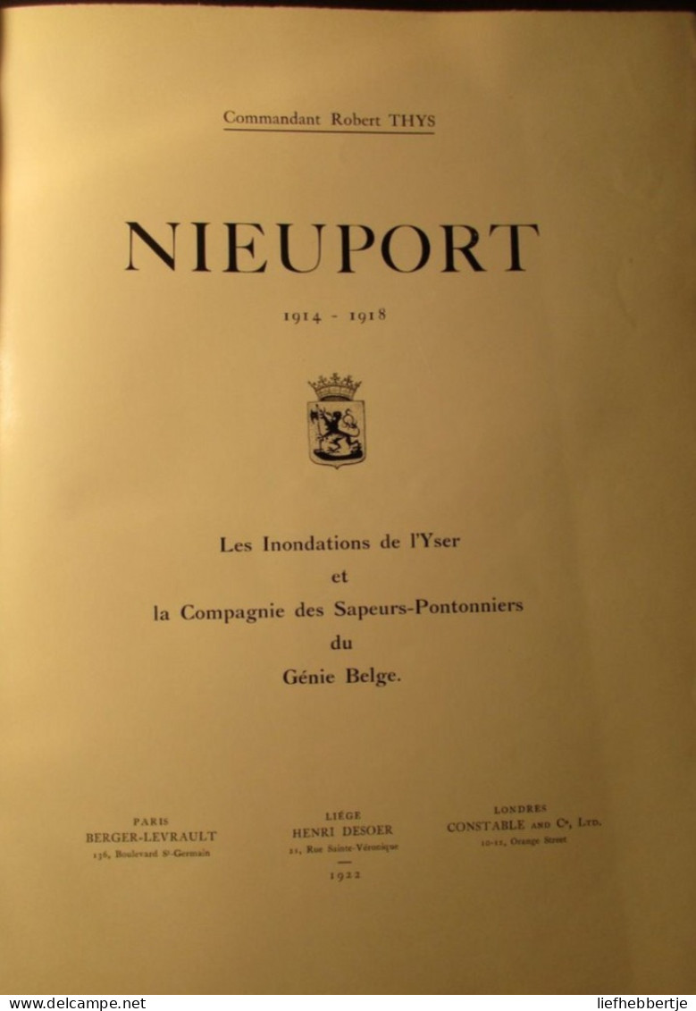 Nieuport 1914-1918 - Les Inondations De L'Yser Et ... Génie Belge - 1922 - Overstroming Ijzer - Door R. Thys - Guerre 1914-18