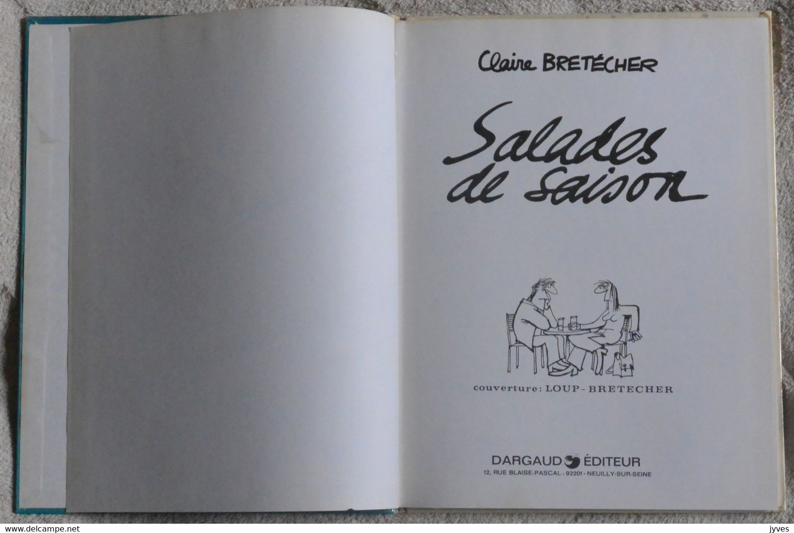 Salades De Saisons - Claire Bretécher - Dargaud - Brétecher