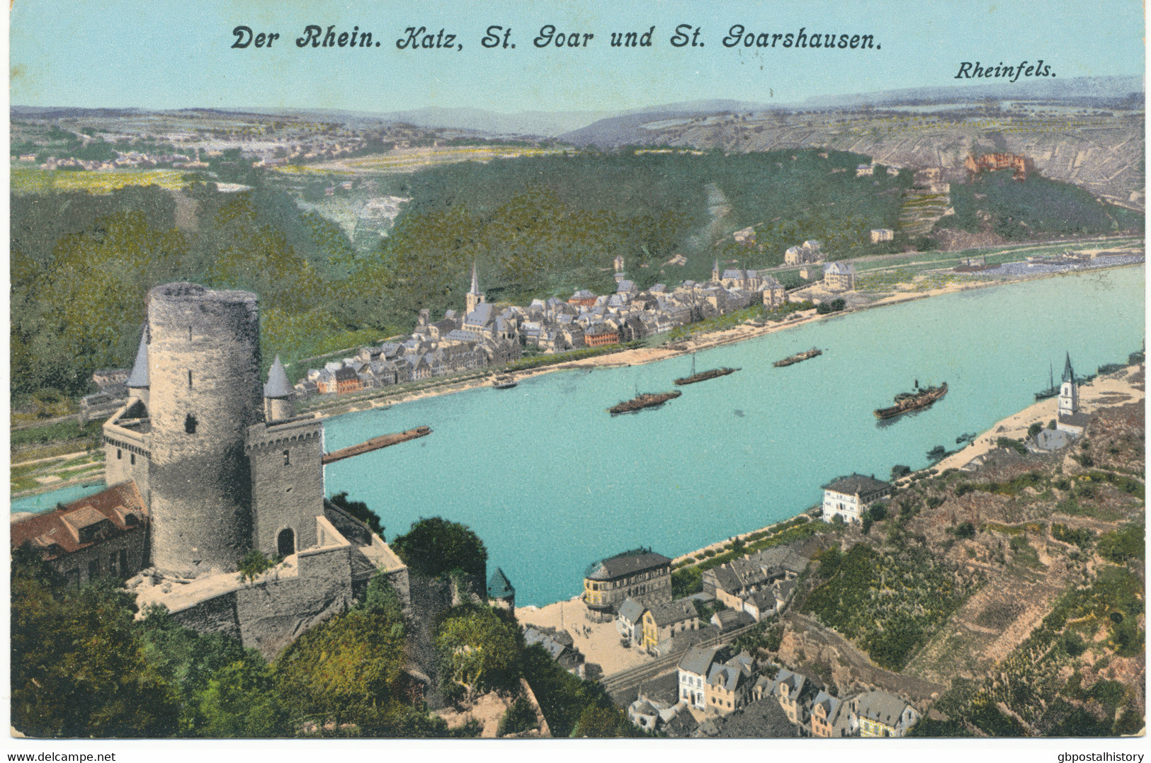 ST. GOARSHAUSEN U. ST. GOAR, Ca. 1910, Farb. Gebr. AK „Der Rhein. Katz, St. Goar Und St. Goarshausen“ (Erhaltung 4-5 Von - St. Goar