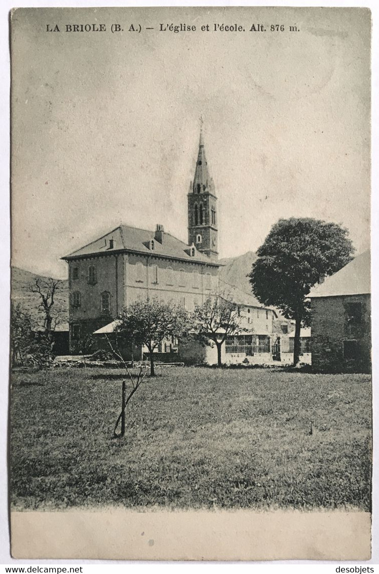 LA BRIOLE (B. A.) __ L'église Et L'école. Alt. 876 M. - Otros & Sin Clasificación