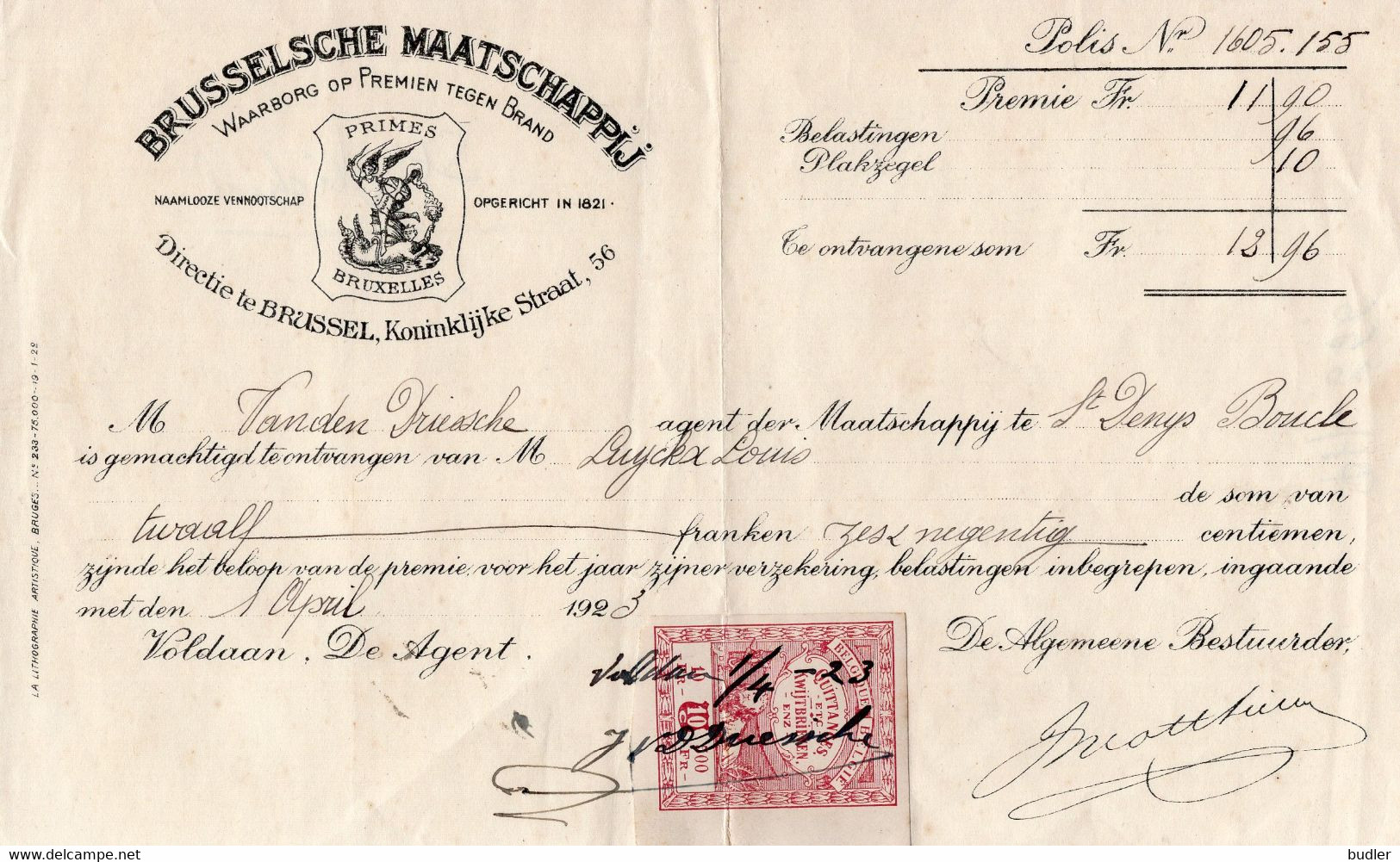 BELGIË/BELGIQUE :1923: Kwitantie Van ## BRUSSELSE MAATSCHAPPIJ - ... Brand ## Aan ## LUYCKS Louis, Te St. Denijs Boucle - Banque & Assurance
