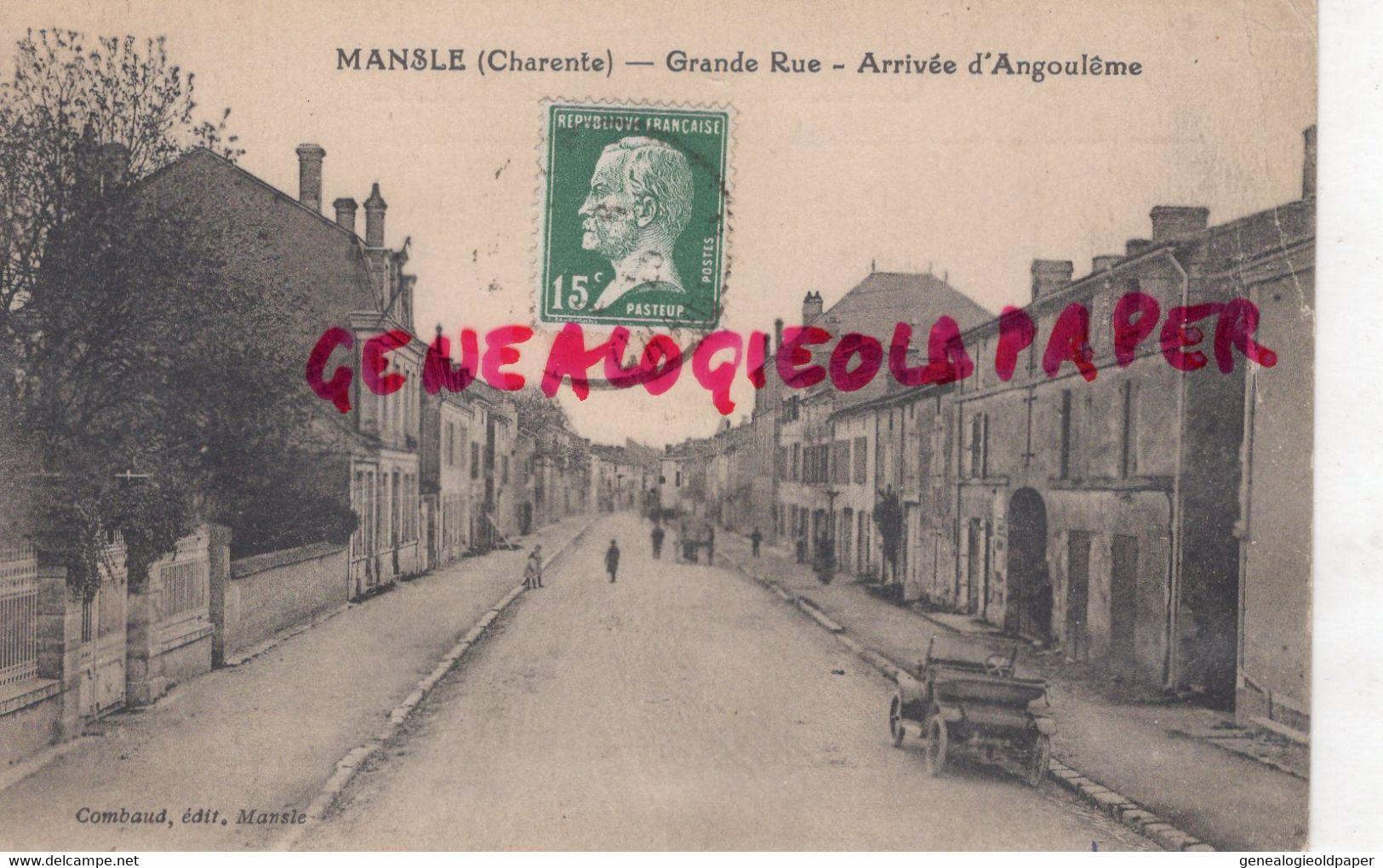 16-  MANSLE - GRANDE RUE - ARRIVEE D' ANGOULEME - EDITEUR COMBAUD  -CHARENTE - Mansle