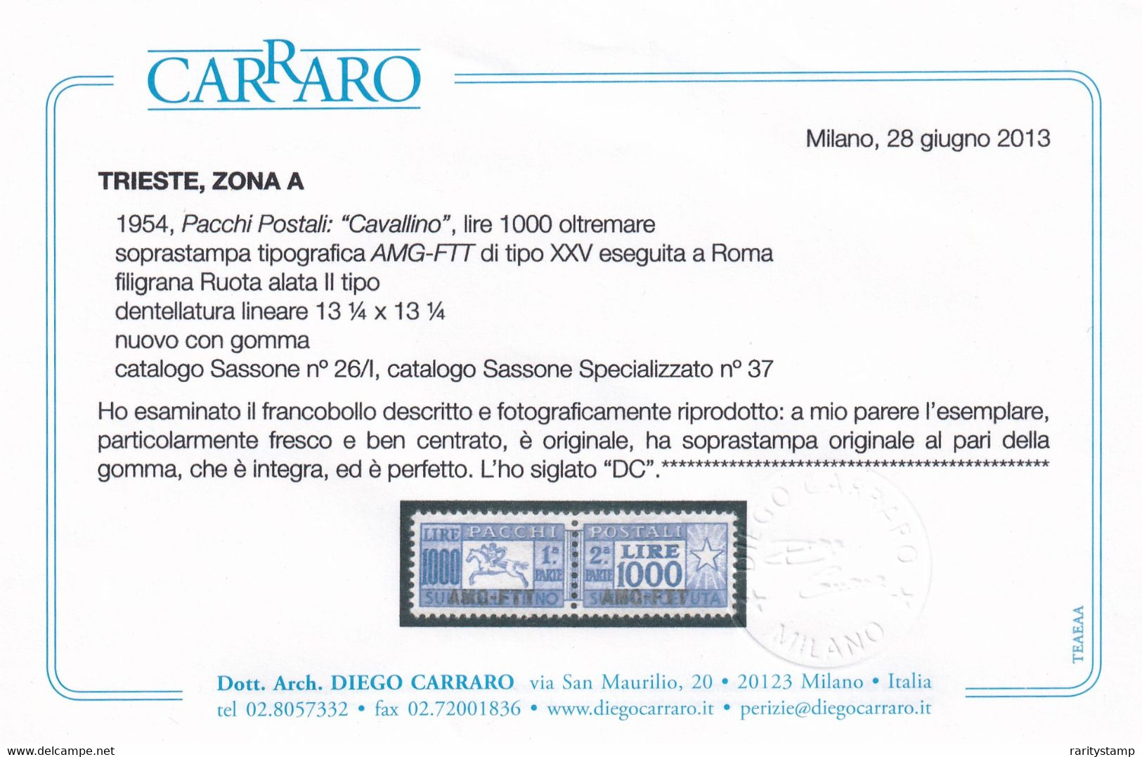 ITALIA REPUBBLICA 1954 TRIESTE AMG-FTT L.1000  PACCHI POSTALI SASS. N.26/I SPLENDIDO OTTIMA CENTRATURA MNH CERT. CARRARO - Postal And Consigned Parcels