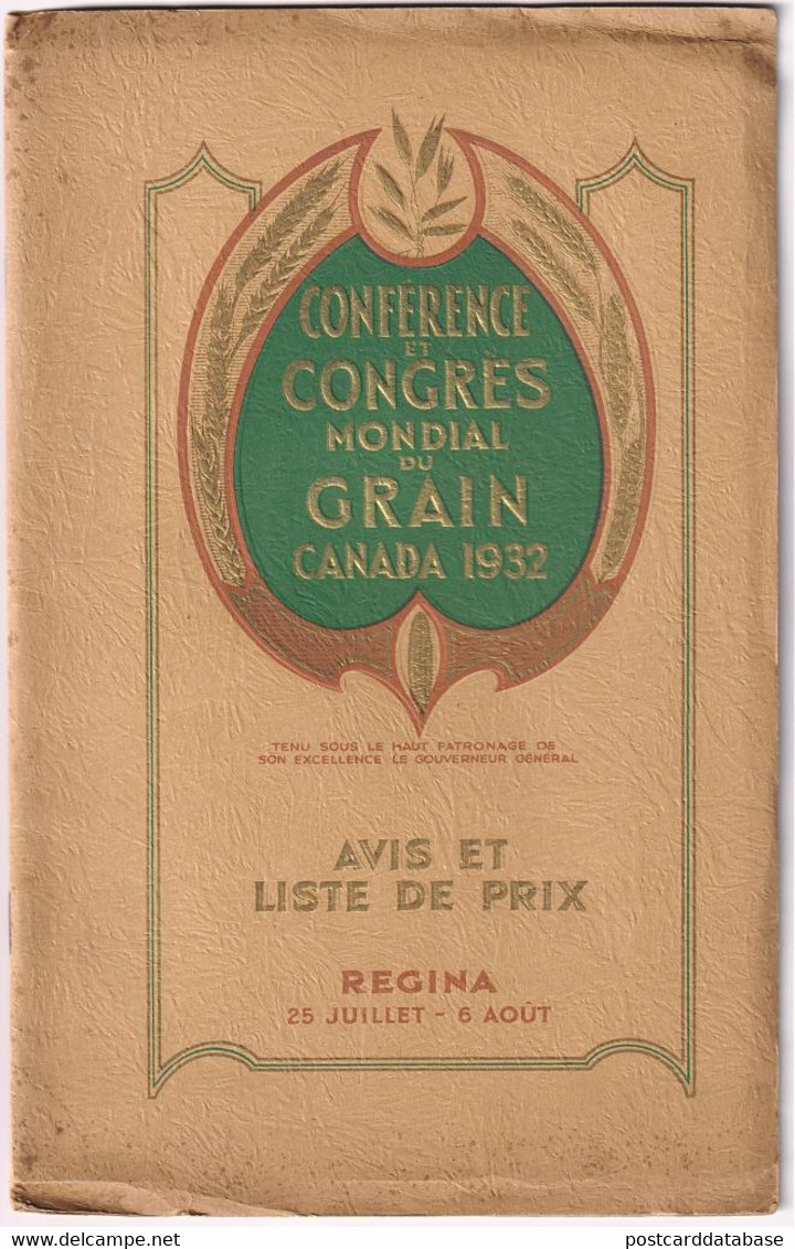 Conférence Et Congrès Mondial Du Grain - Regina, Canada 1932 - 40 Pages - Size 16x25 - & Agriculture - Agriculture