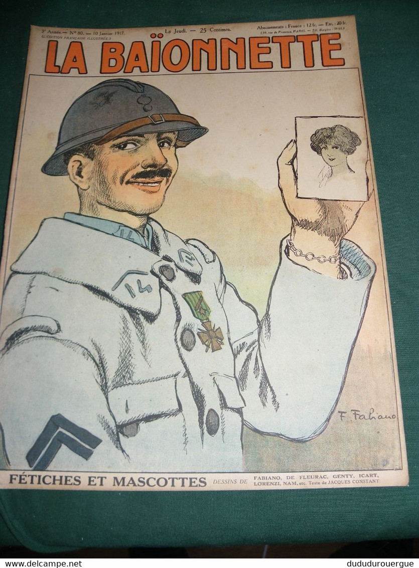 LA BAÏONNETTE N° 80 DU 10 JANVIER 1917 : FETICHES ET MASCOTTES - Other & Unclassified