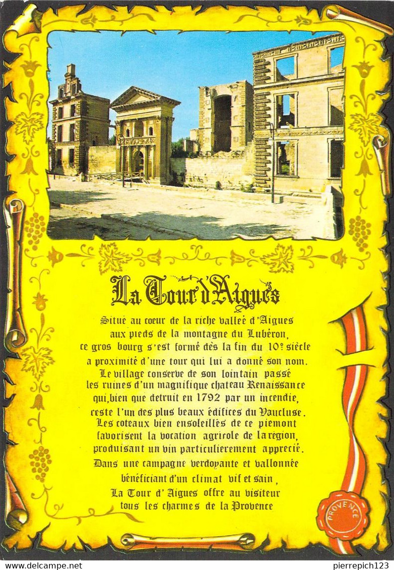 84 - La Tour D'Aigues - Le Château - Histoire - La Tour D'Aigues