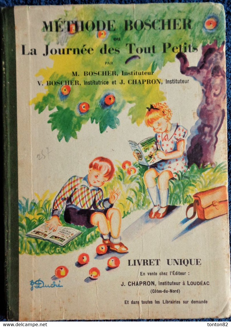 M. Boscher - La Journée Des Tout Petits - Éditions J. Chapron - ( 1953 ) . - 0-6 Years Old