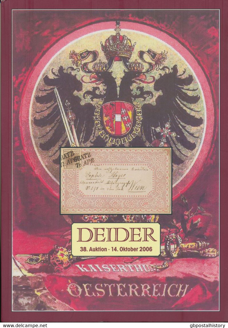 DEIDER BRIEFMARKEN-AUKTIONEN, München; 38. AUKTION, 14. Oktober 2006; ÖSTERREICH - Auktionskataloge