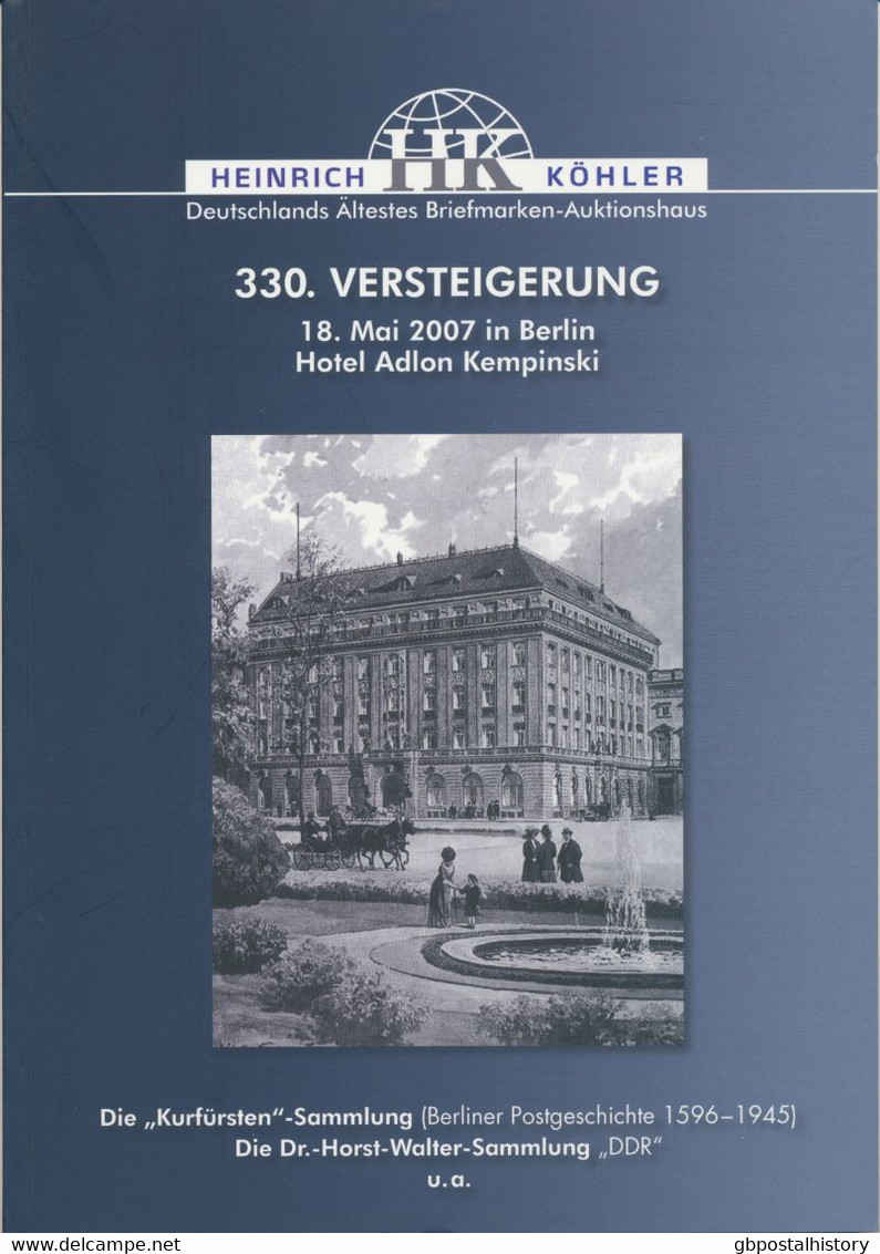 HEINRICH KÖHLER, Wiesbaden; 330. AUKTION 18. Mai 2007; Die „Kurfürsten“-Sammlung - Catálogos De Casas De Ventas