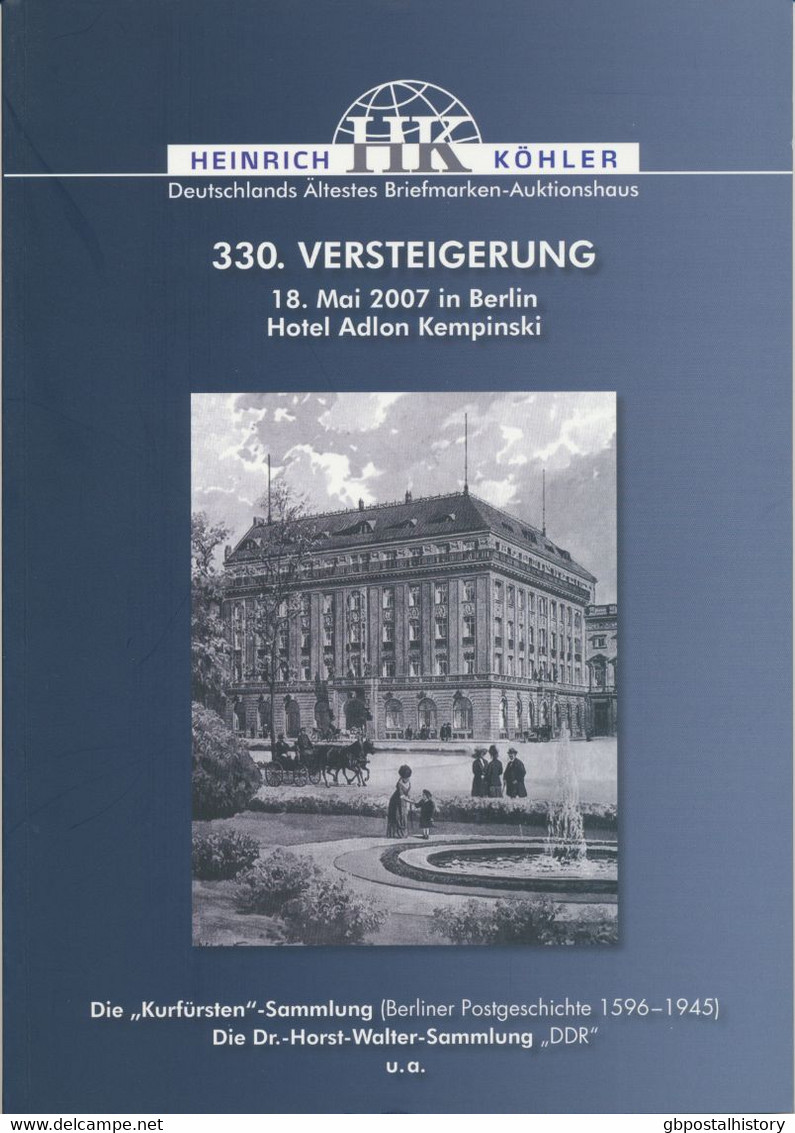 HEINRICH KÖHLER, Wiesbaden; 330. AUKTION 18. Mai 2007; Die „Kurfürsten“-Sammlung - Cataloghi Di Case D'aste