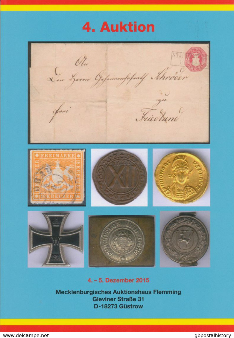 MECKLENBURGISCHES AUKTIONSHAUS FLEMMING 4. Auktion 12.2015 (Briefmarken, Münzen) - Catálogos De Casas De Ventas