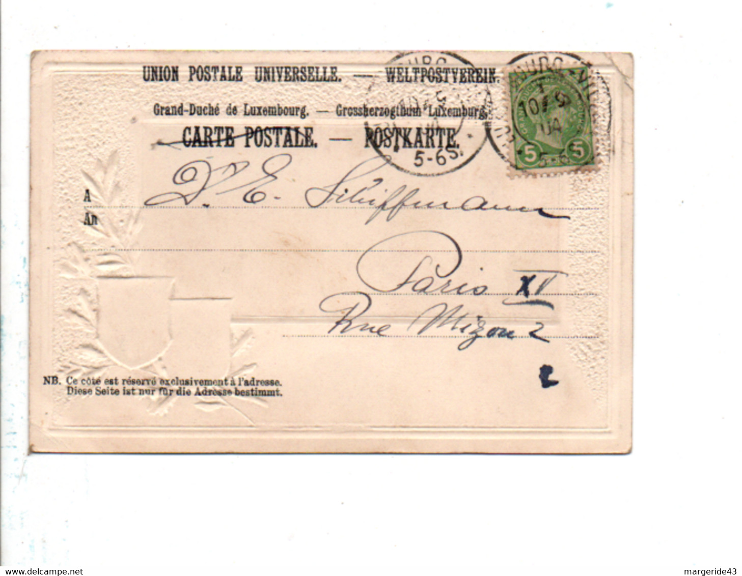 LUXEMBOURG SEUL BELLE CARTE GAUFRéE POUR LA FRANCE 1904 - 1895 Adolphe Profil