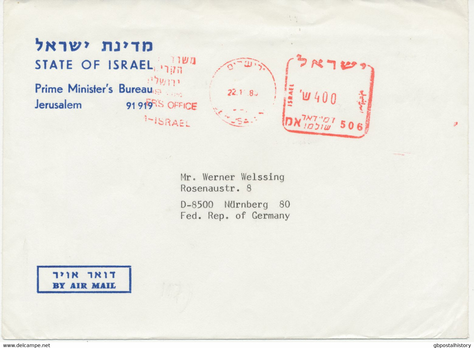 1985, Briefumschlag Des Prime Minister‘s Bureau STATE OF ISRAEL, Jerusalem Mit Dto. Freistempel – Flugpost Nach NÜRNBERG - Cartas & Documentos