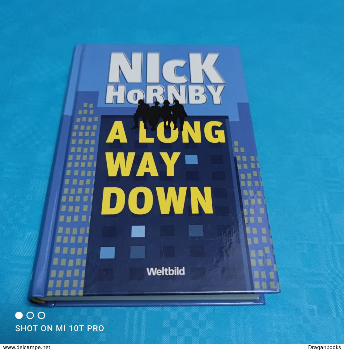 A Long Way Down - Nick Hornby - Krimis & Thriller