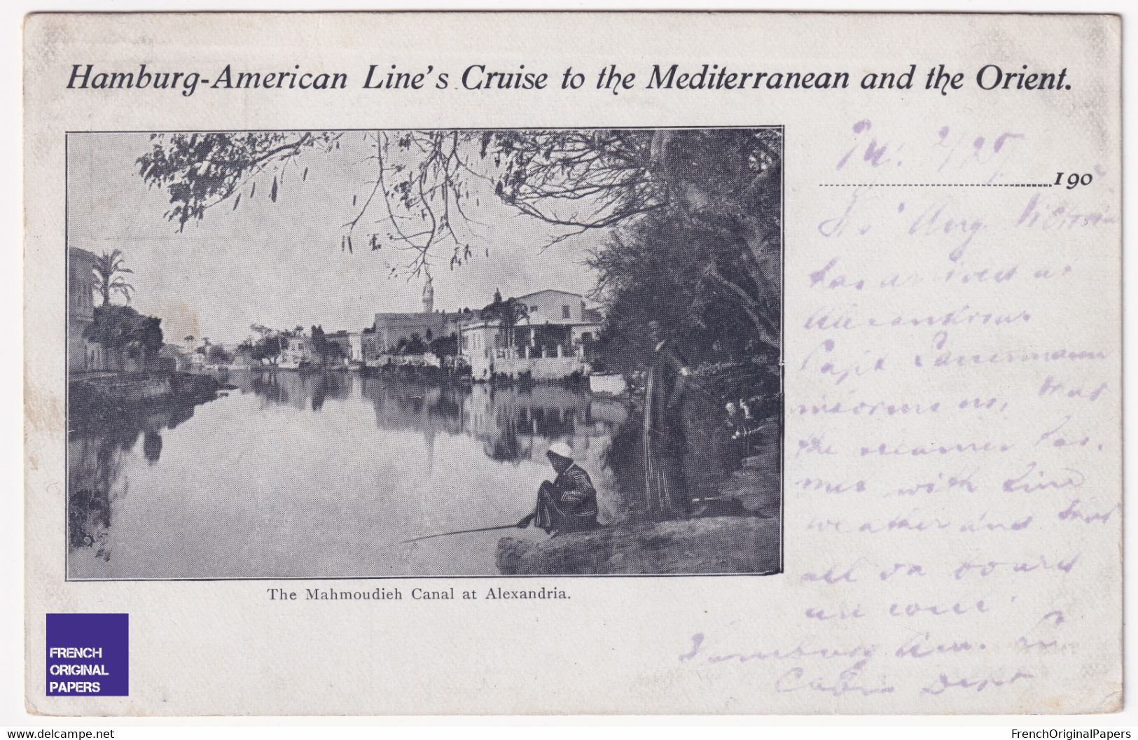 Hamburg American Line Cruise 1904 - Mahmoudieh Canal Alexandria Egypte - Paquebot Croisière Transatlantique D2-294 - Alexandrie