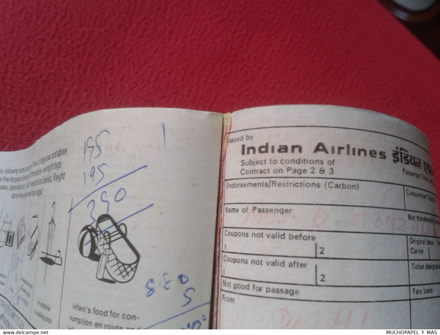 TARJETA DE EMBARQUE...PASSENGER TICKET AND BAGGAGE CHECK CHEKING AIR LINES INDIA LINEAS AÉREAS AIRLINES AVIATION INDIAN.