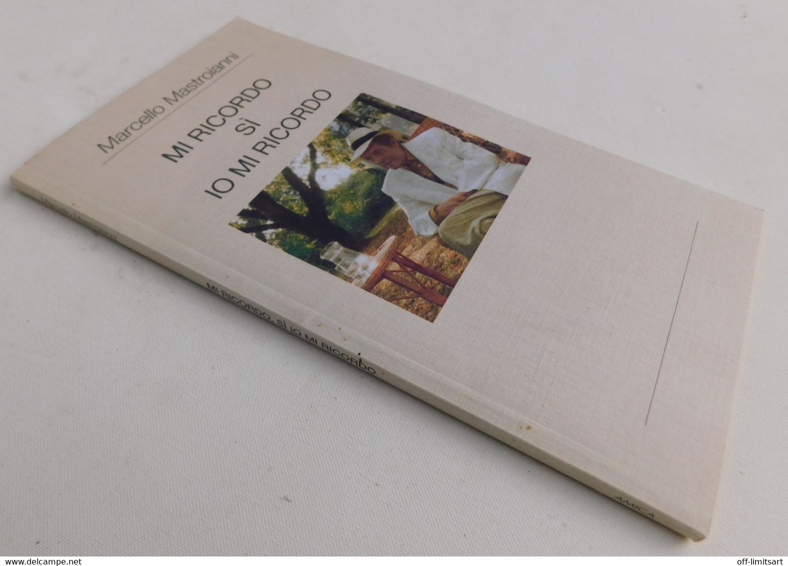 MI RICORDO.. SI IO MI RICORDO - Marcello Mastroianni , 1997 - 80 Pagine - A Identifier