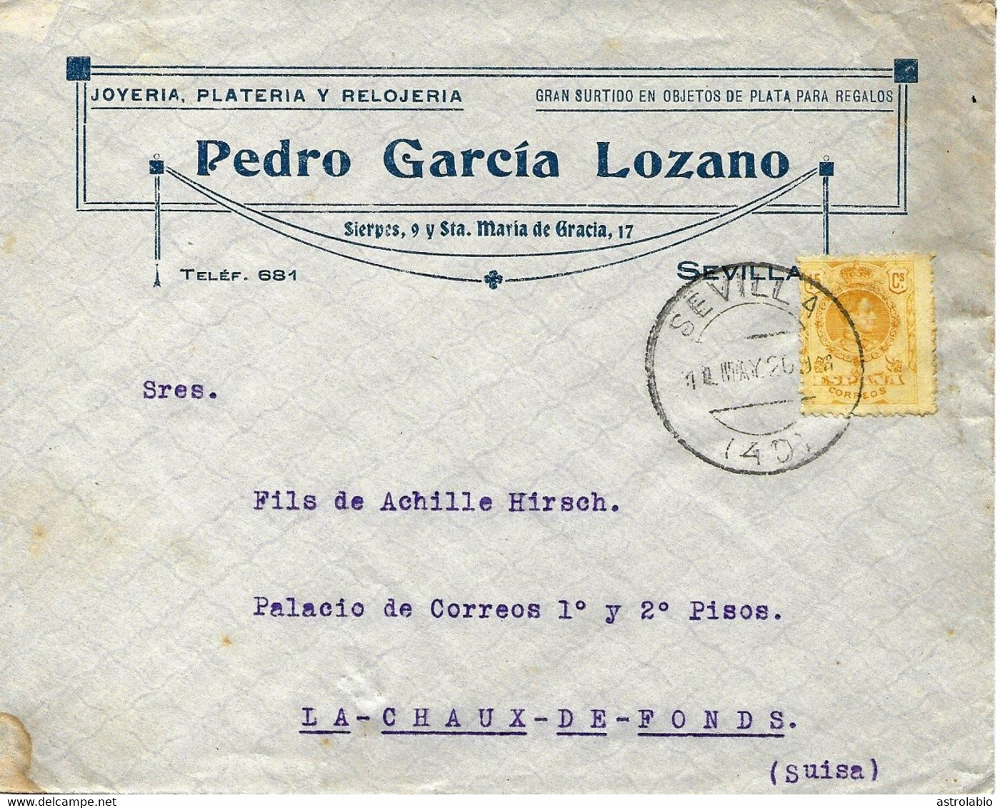 Carta De Sevilla  A Suiza 1920 Publicidad De Relojería. - Horlogerie