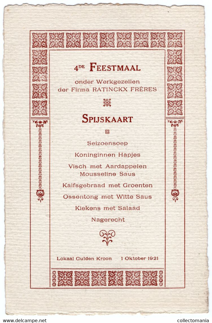 4 Menu  Firma Ratinckx Frères Imprimeur Lithografie Lokaal De Gulden Kroon Feestmaal Onder Werkgezellen 1920 -1921-1924 - Menus