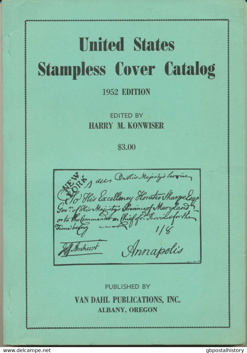 LITERATUR USA United States Stampless Cover Catalog. VORPHILATELIE HANDBUCH 1952 - USA