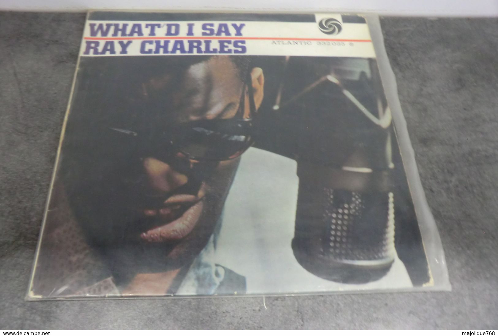 Disque De Ray Charles -  What'd I Say - Atlantic 332 035 - France 1961 - Soul - R&B