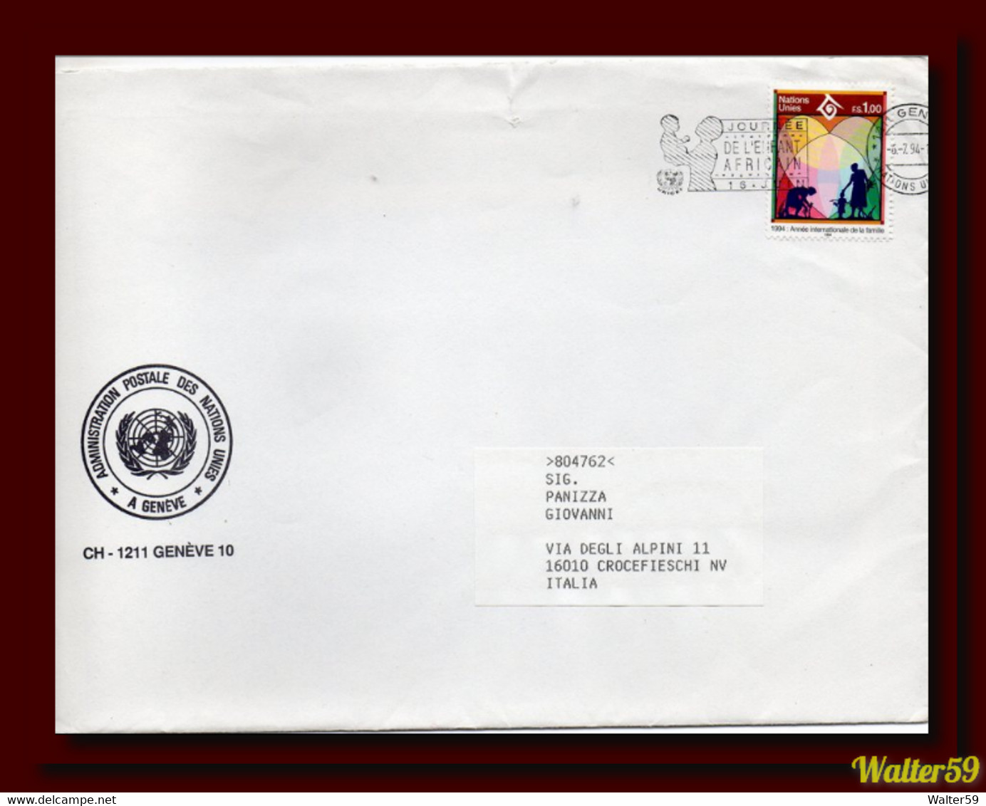 1994 ONU NU Lettre Timbre Et Cachet De L'office De Geneve Circulee Pour Italie - Brieven En Documenten