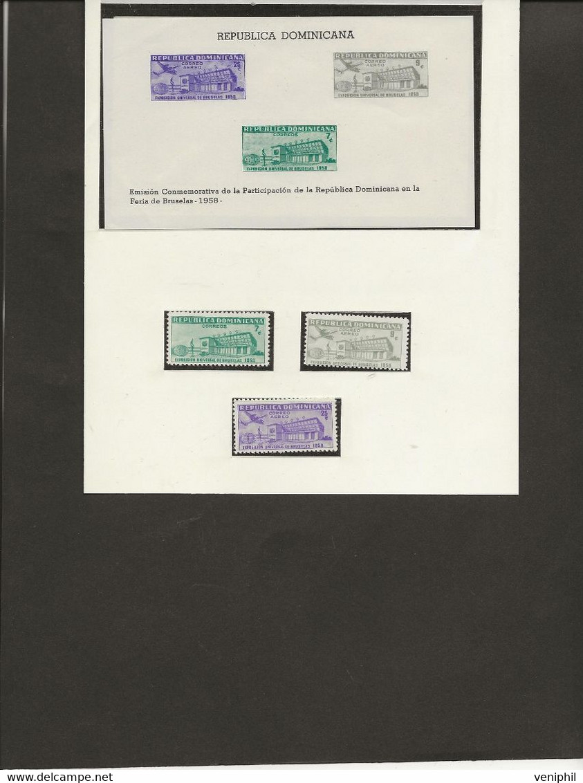 REPUBLIQUE DOMINICAINE - FOIRE DE BRUXELLES N° 509 + PA N° 132-133- + BLOC FEUILLET N° 18 -TOUS NEUF SANS CHARNIERE-1958 - Dominican Republic