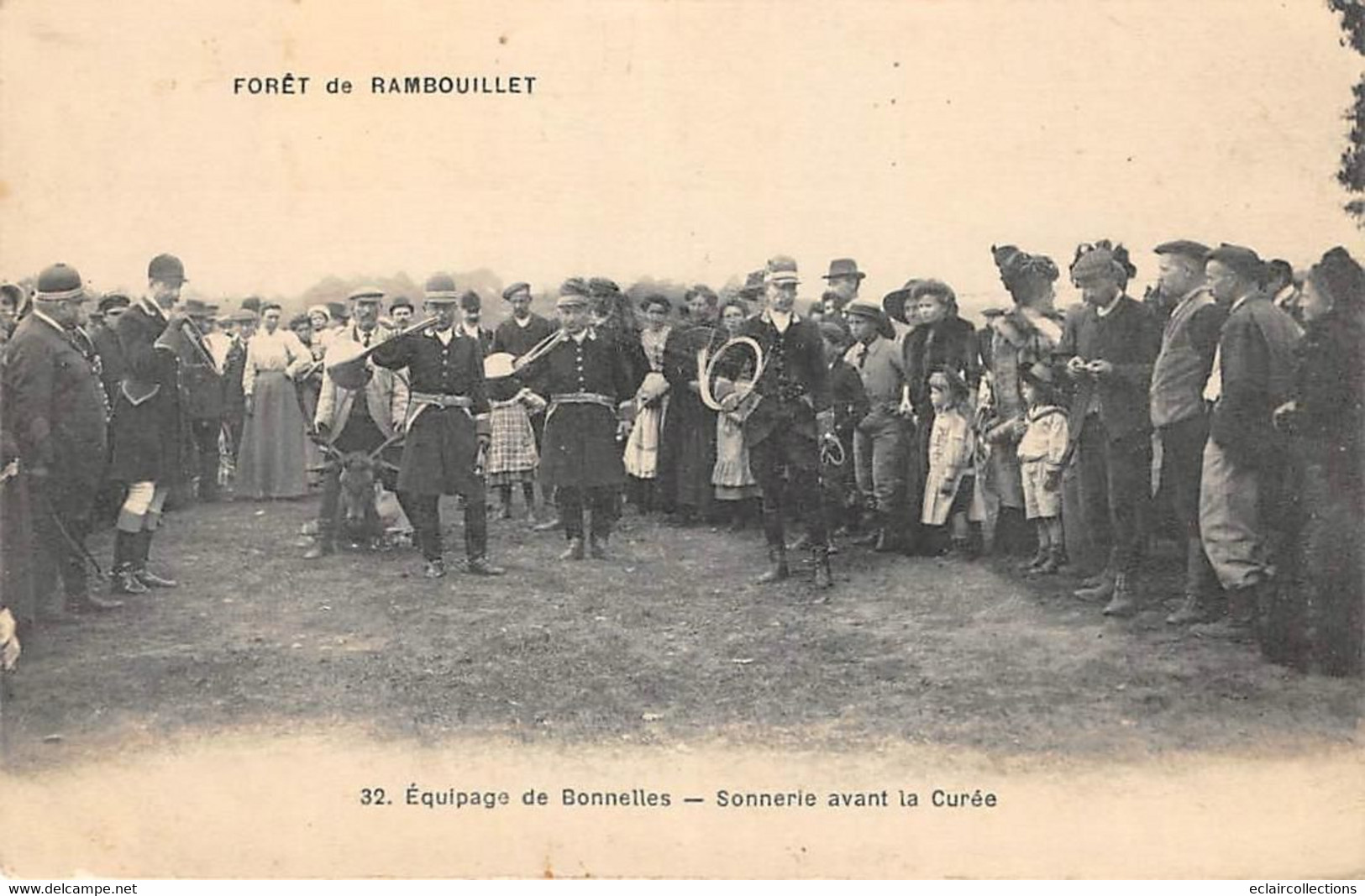 Rambouillet         78      Chasse A Courre. Equipage Bonnelles . Sonnerie Avant La Curée         (voir Scan) - Rambouillet