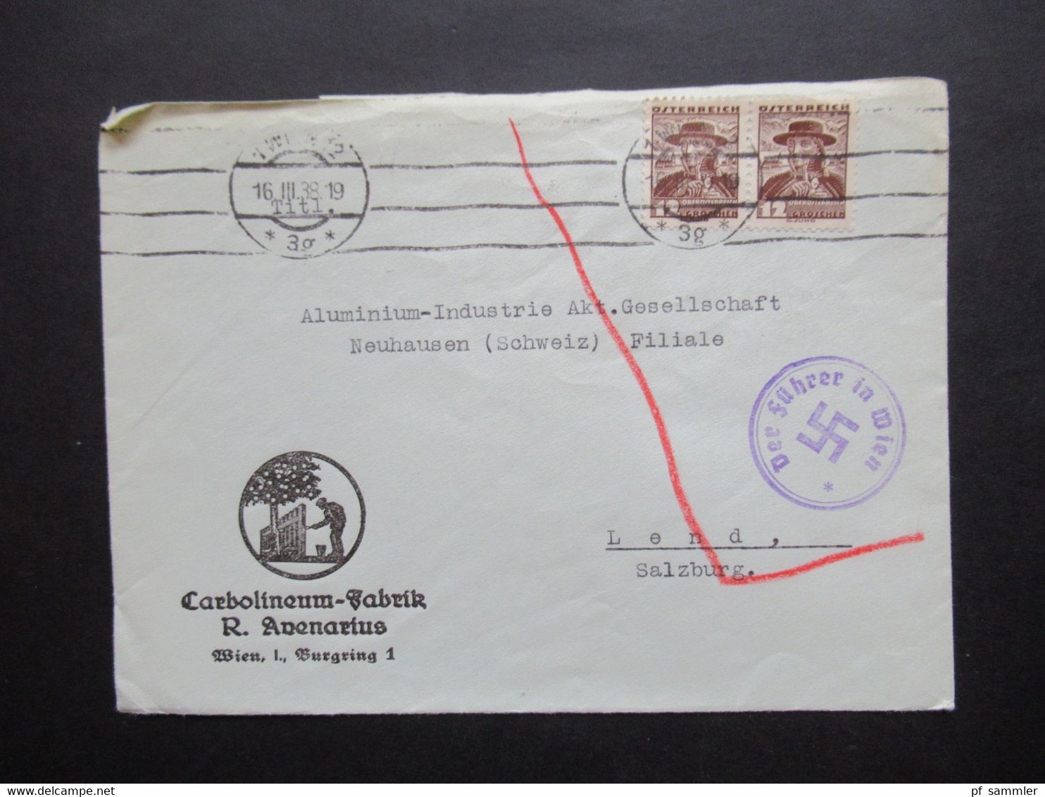 Österreich Ostmark 16.3.1938 Firmenumschlag Carbolineum Fabrik R. Avenarius Wien Propagandastempel Der Führer In Wien - Covers & Documents