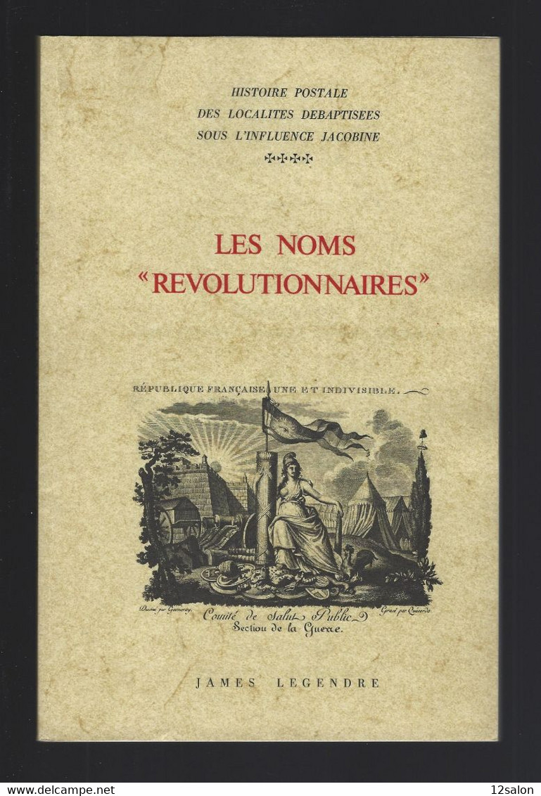 LES NOMS REVOLUTIONNAIRES J. LEGENDRE - Filatelia E Historia De Correos