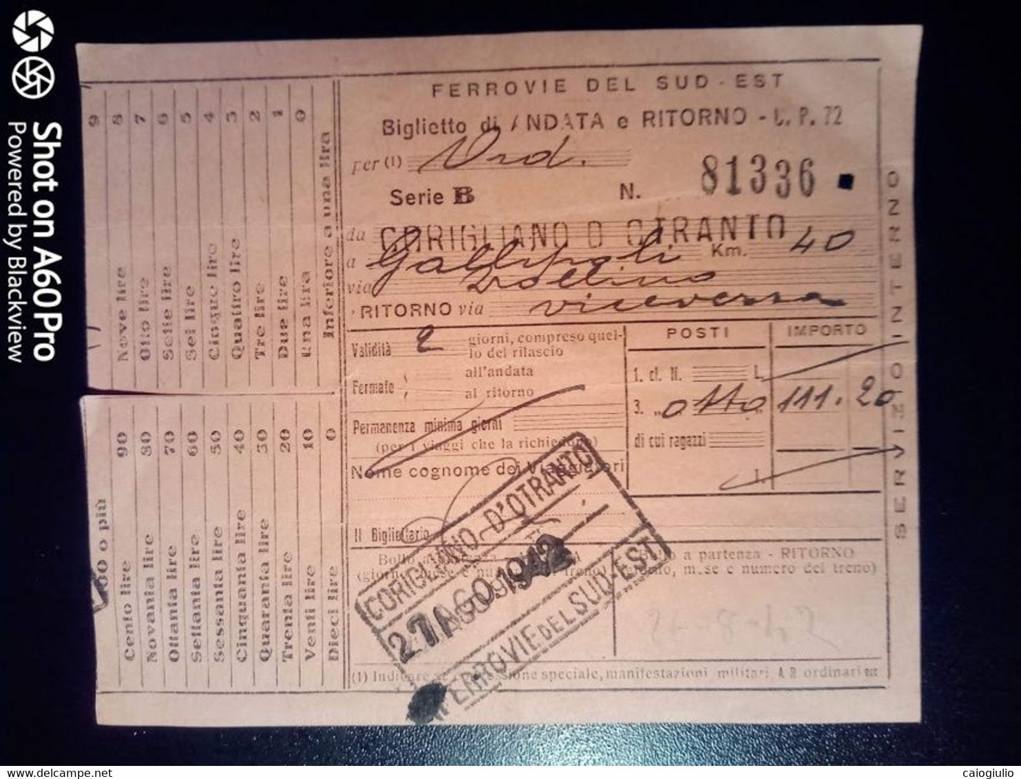 BIGLIETTO - TICKET - FERROVIE DEL SUD EST - CORIGLIANO D'OTRANTO GALLIPOLI  - 1942 - Europe