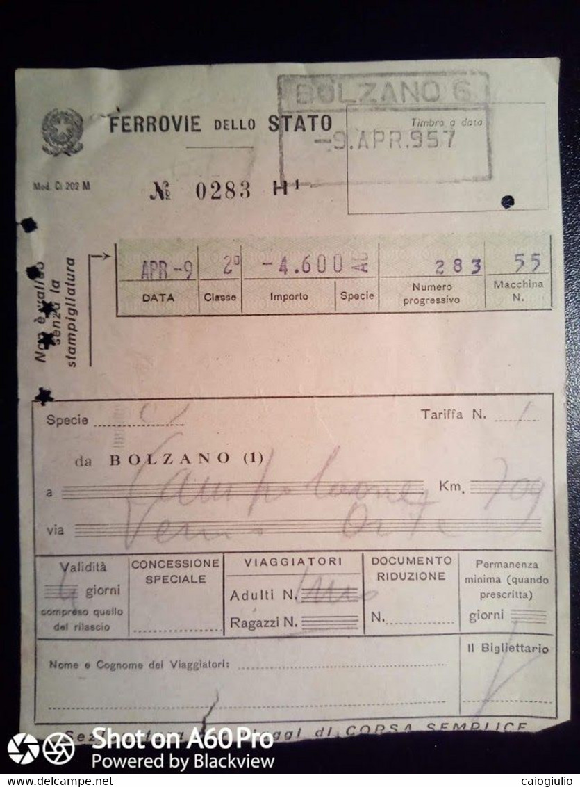 BIGLIETTO - TICKET F.S. - FERROVIE DELLO STATO - BOLZANO CAMPOLEONE, VIA VERONA, ORTE  2a CL - 1957 - Europa