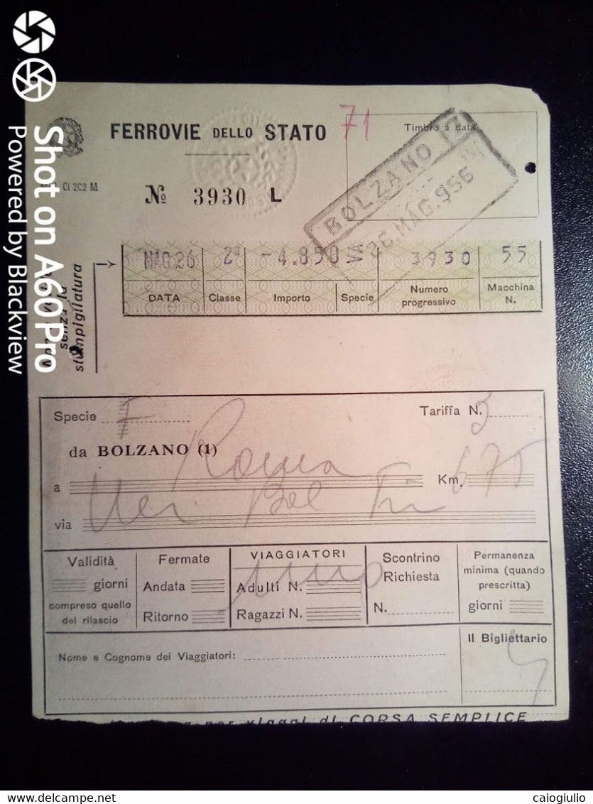 BIGLIETTO - TICKET F.S. - FERROVIE DELLO STATO - BOLZANO ROMA, VIA VERONA, BOLOGNA, FIRENZE 2a CL - 1956 - Europe