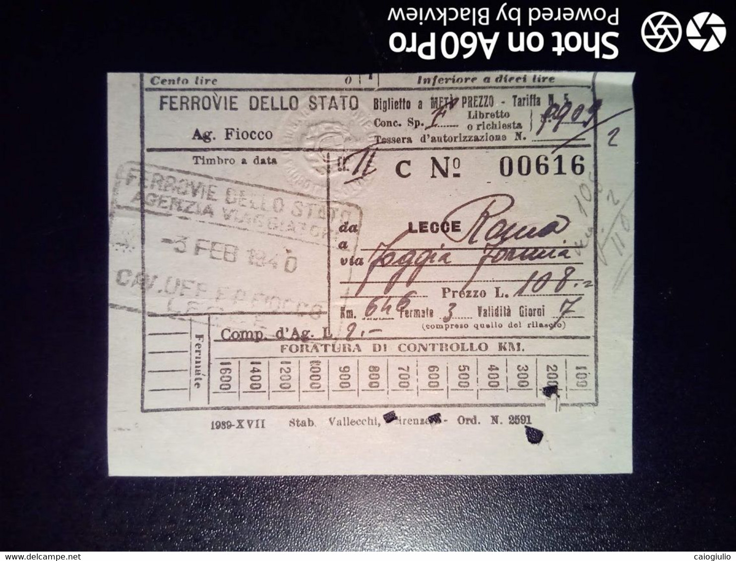 BIGLIETTO - TICKET F.S. - FERROVIE DELLO STATO - LECCE ROMA, VIA FOGGIA, FORMIA 2a CL - 1940 - Europe