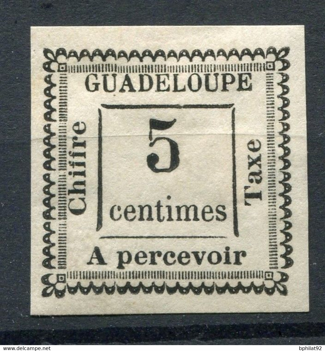 !!! PRIX FIXE : GUADELOUPE, TAXE N°6 NEUVE * - Postage Due