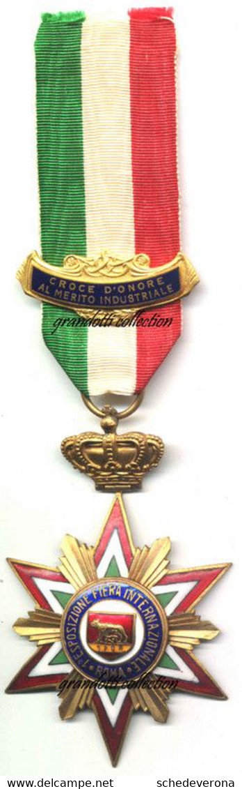 CROCE D'ONORE 1^ FIERA ROMA RARA DECORAZIONE AL MERITO INDUSTRIALE 1911 - Royaux/De Noblesse