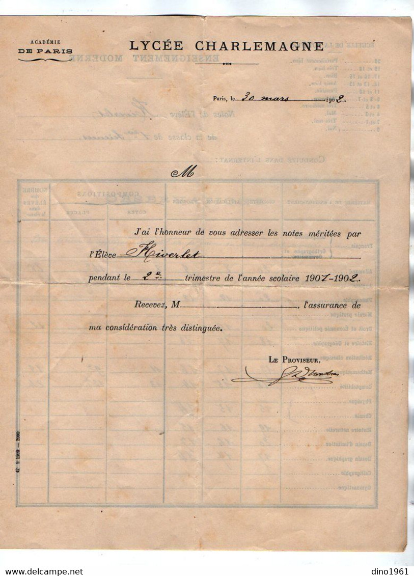 VP17.969 - PARIS 1902 - Lycée CHARLEMAGNE - Notes De L'Elève HIVERLET ( De CONGIS )  - Le Proviseur - Diplomas Y Calificaciones Escolares