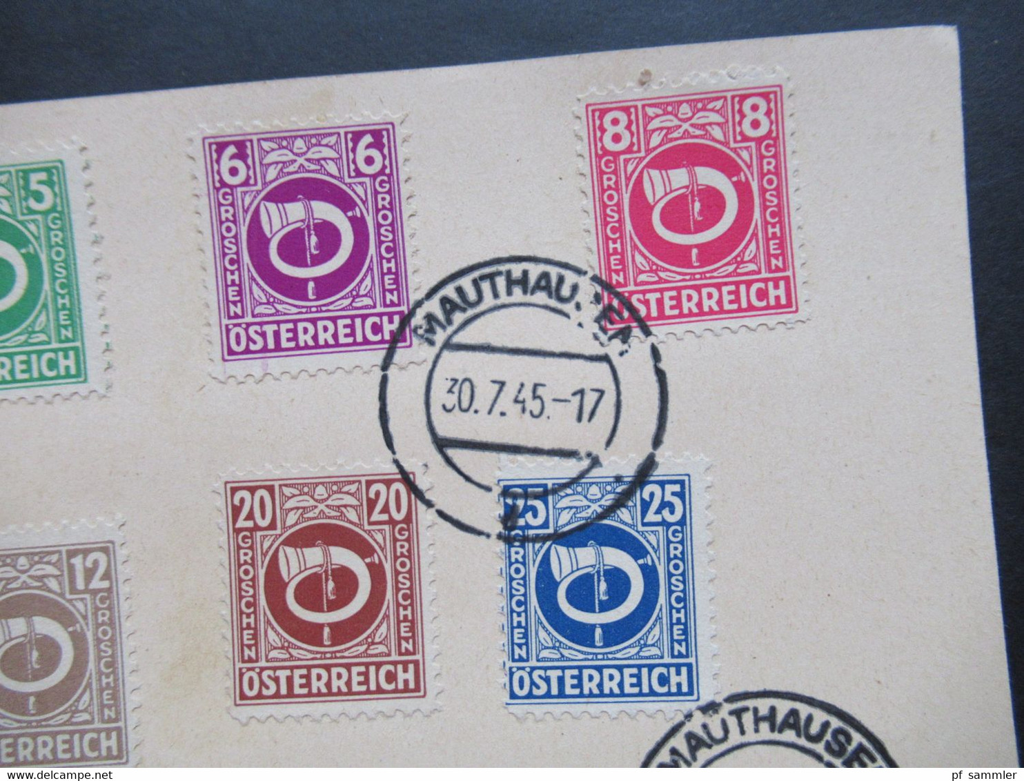 Österreich 30.7.1945 Gemeinschaftsausgabe Posthorn 11 Marken Auf Ehemaliger Feldpost PK Tagesstempel Mauthausen - Lettres & Documents