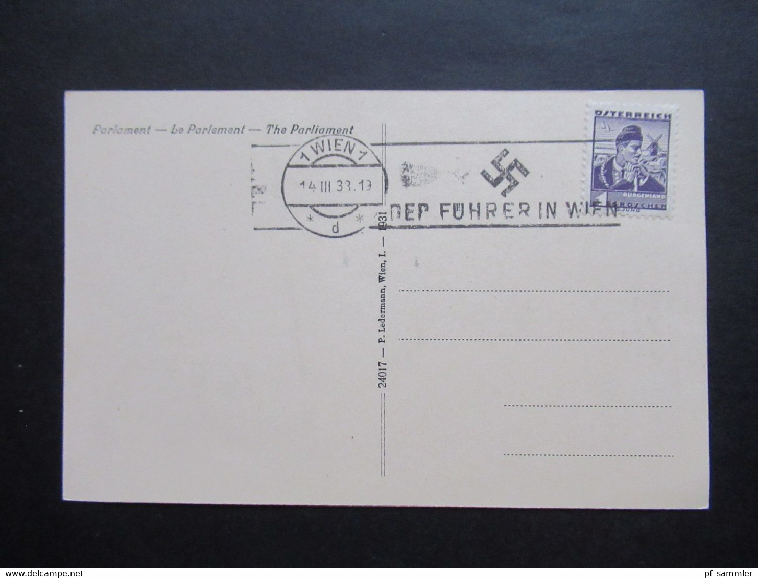 Österreich Ostmark 1933 AK Wien Parlament Werbestempel Wien 1 Der Führer In Wien Propaganda Stempel - Storia Postale