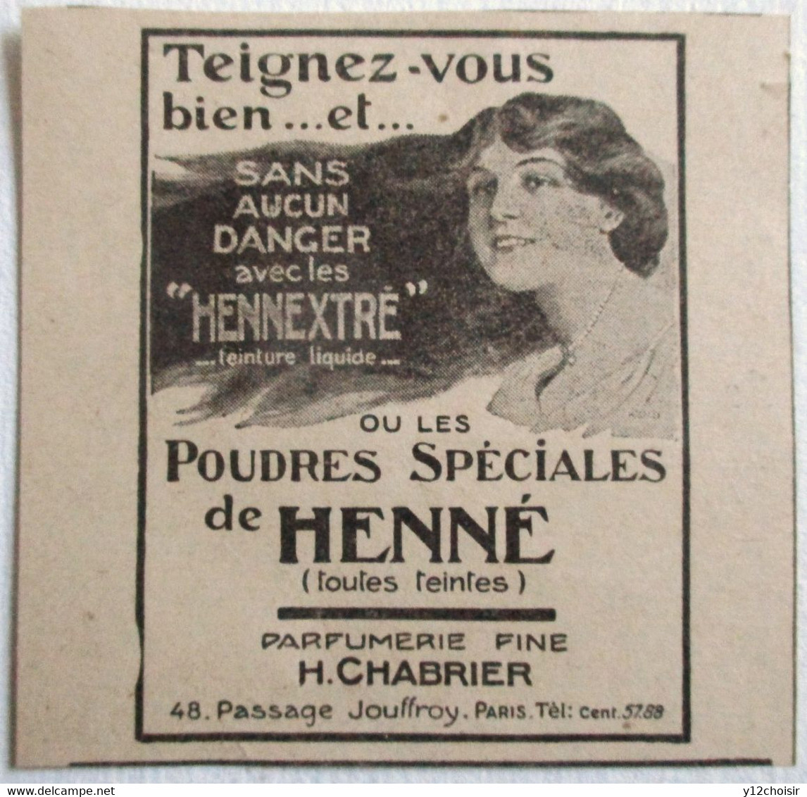 PUB 1916 POUDRES SPECIALES DE HENNE HENNEXTRE PARFUMERIE FINE H. CHABRIER PASSAGE JOUFFROY PARIS - Non Classés