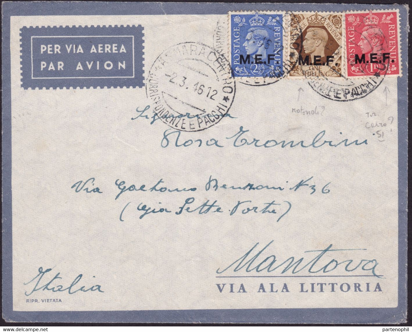 441 * Lettera Di Posta Aerea Da Asmara Del 2.3.46 Per Mantova, Affrancata Con M.E.F. P. 1 + 2½ + S. 1. Bella Tricolore, - Occ. Britanique MEF