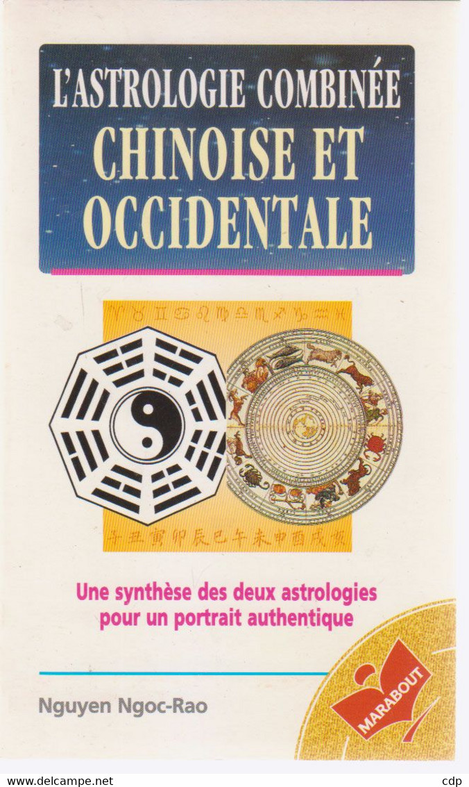 L'astrologie Combinée Chinoise Et Occidentale - Sterrenkunde