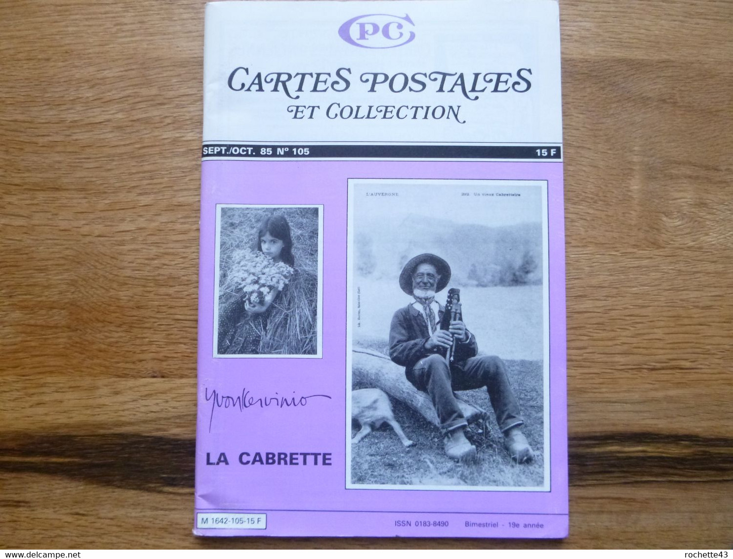 Magazine Cartes Postales Et Collections 1985 N° 105 - La Cabrette - Iles Feroe - Yvon Kervinio - Francés