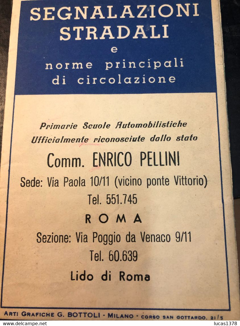 L ALLIEVO AUTOMOBILISTA / ENRICO PELLINI / ROMA / 1954 - Altri & Non Classificati