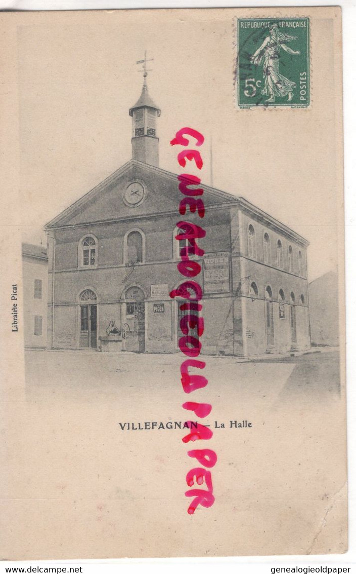 16 - VILLEFAGNAN - LA HALLE - EDITEUR LIBRAIRIE PICAT   -  CHARENTE - Villefagnan