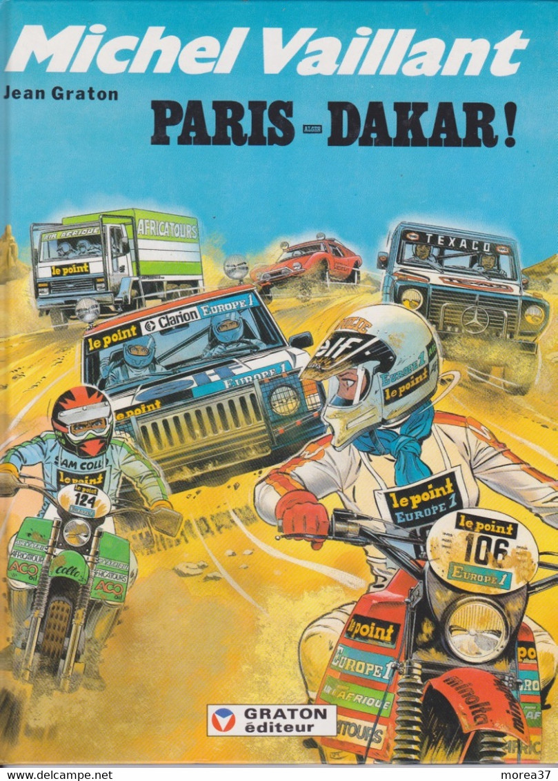 Michel VAILLANT   "Paris  Dakar  "   N°41  De Jean GRATON   GRATON EDITEUR - Michel Vaillant