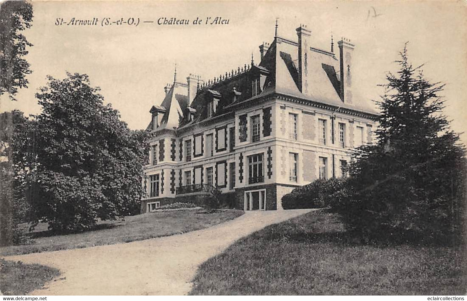 St Arnoult En Yvelines         78           Château De L'Aleu         (voir Scan) - St. Arnoult En Yvelines